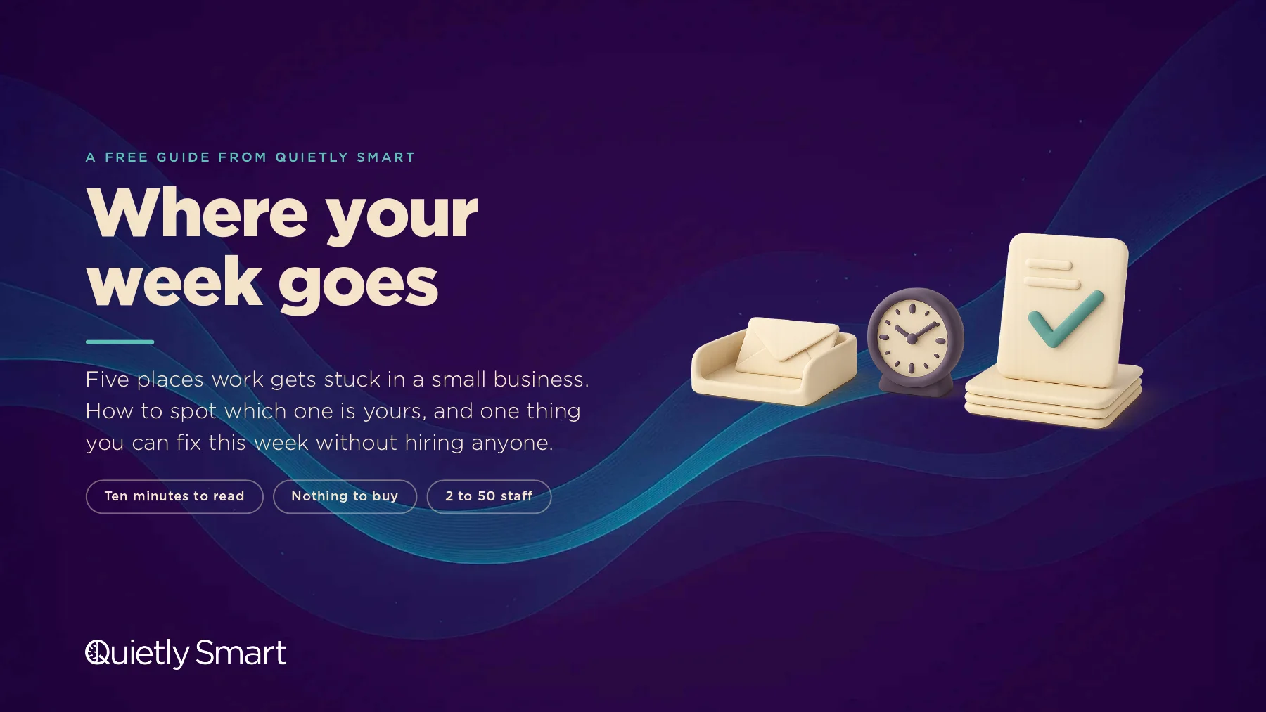 Cover of Where Your Week Goes, a free Quietly Smart guide
